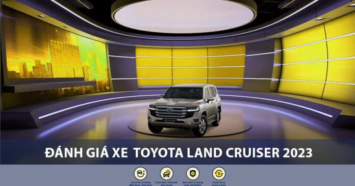 Đánh giá xe Toyota Land Cruiser 2023