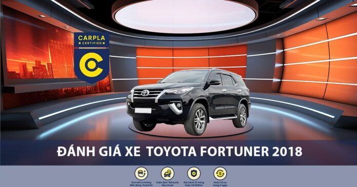 Đánh giá xe Toyota Fortuner 2018