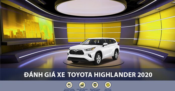 Đánh giá xe Toyota Highlander 2020