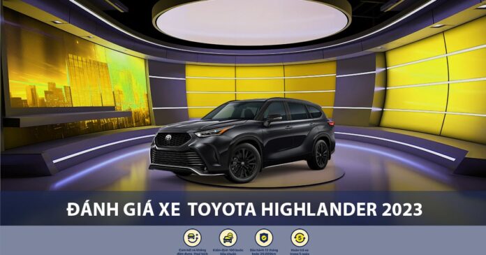 Đánh giá xe Toyota Highlander 2023