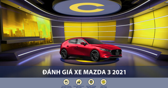 avt đánh giá xe Mazda 3 2021