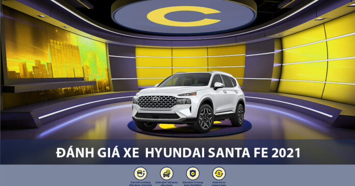 Đánh giá xe Hyundai SantaFe 2021