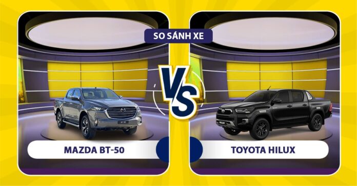 So sánh Toyota Hilux 2016 và Mazda BT-50 2016
