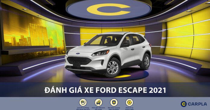 Đánh giá Ford Escape 2021