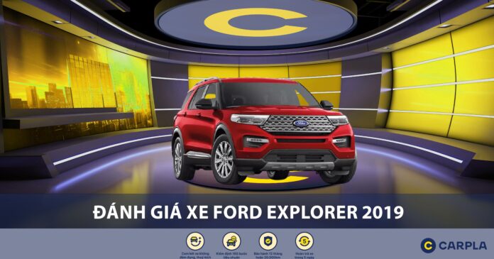 Đánh giá xe Ford Explorer 2019