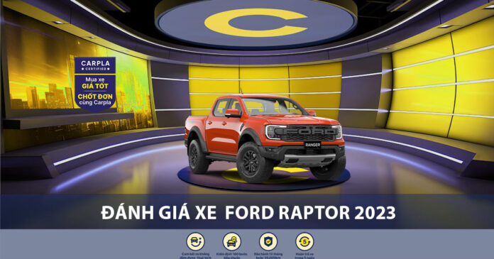 Đánh giá xe Ford Raptor 2023