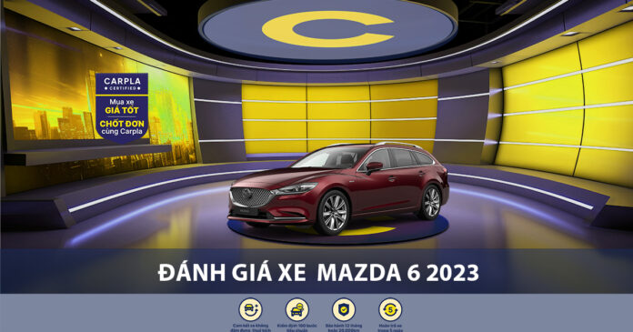 Đánh giá xe Mazda 6 2023