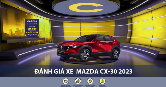 Đánh giá xe Mazda CX-30 2023