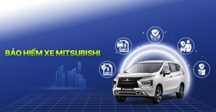 Bảo hiểm xe ô tô Mitsubishi