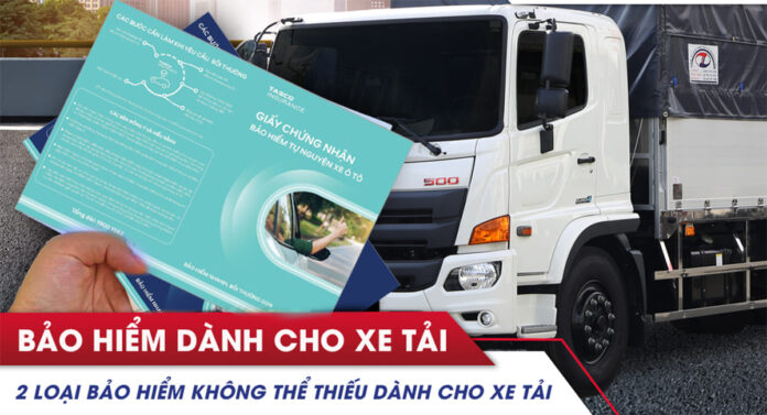 Bảo hiểm xe tải chuyên dùng