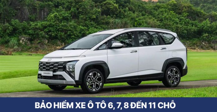 bảo hiểm xe ô tô 6, 7, 8 đến 11 chỗ