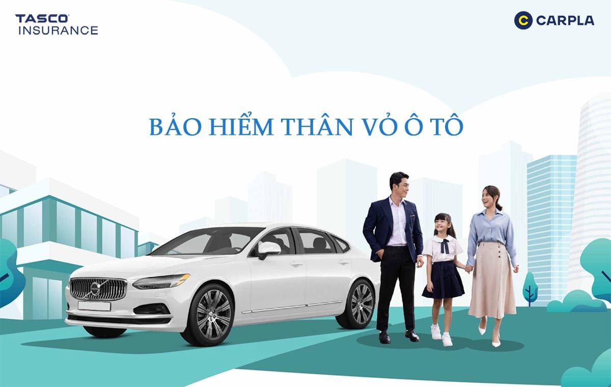 Bảo hiểm thân vỏ xe ô tô