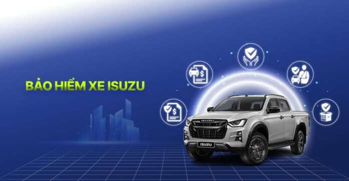 Bảo hiểm xe Isuzu