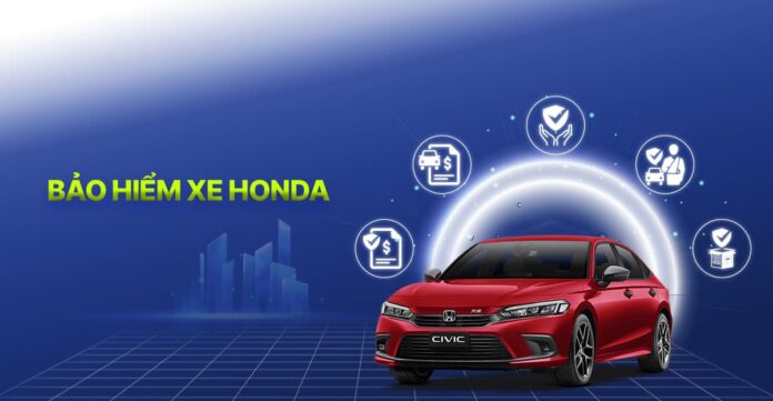 Bảo hiểm xe ô tô Honda